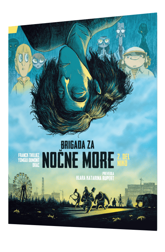 Franck Thilliez & Yomgui Dumont & Drac: Brigada za nočne more – Niko (2. knjiga)